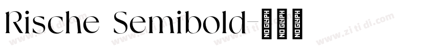 Rische Semibold字体转换